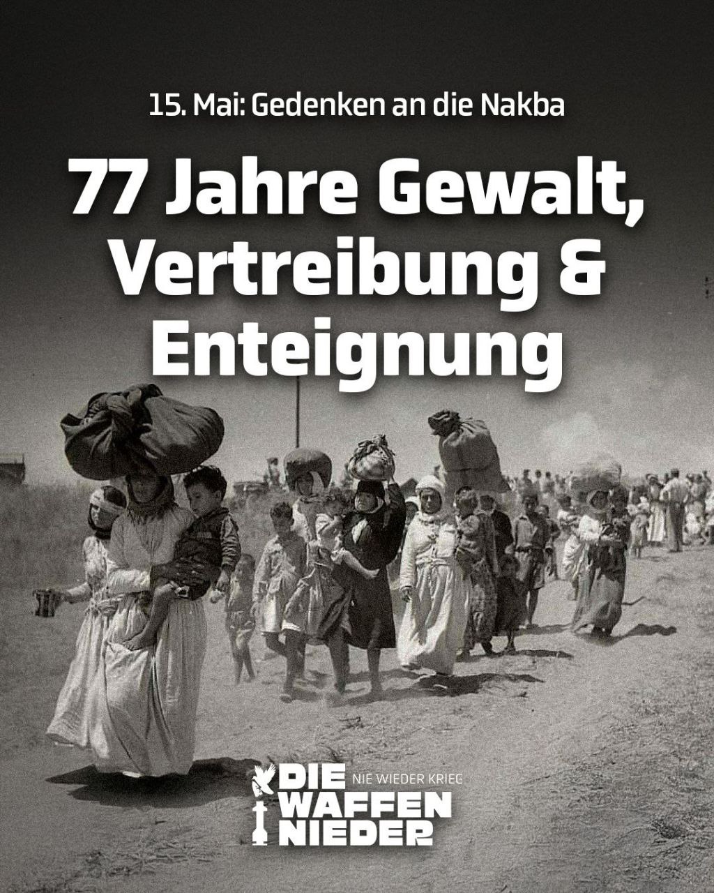 NAKBA NiewiederKrieg